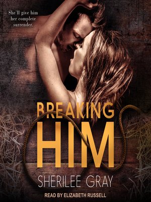 cover image of Breaking Him
